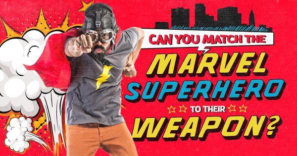 Can You Match The Marvel Superhero To Their Weapon?