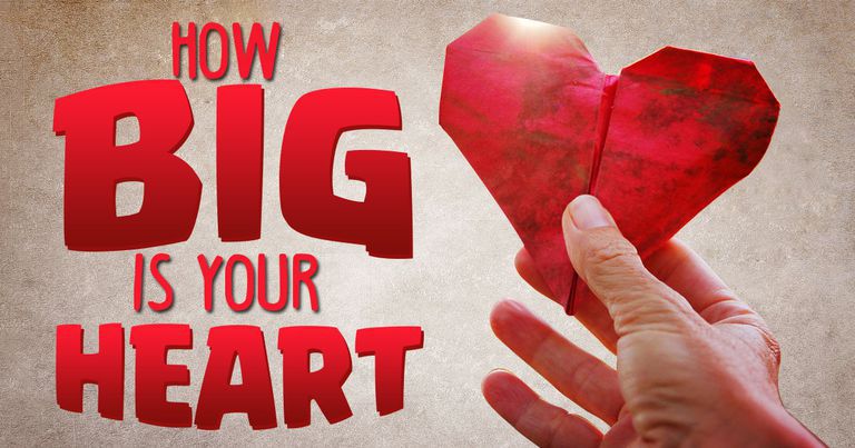 How Big Is Your Heart?