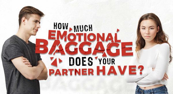 How Much Emotional Baggage Does Your Partner Have?
