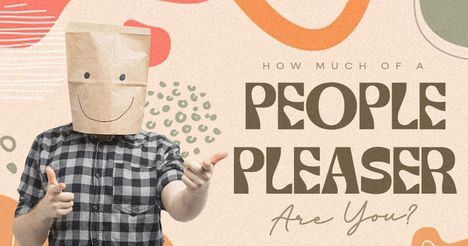 How Much of a People Pleaser Are You?