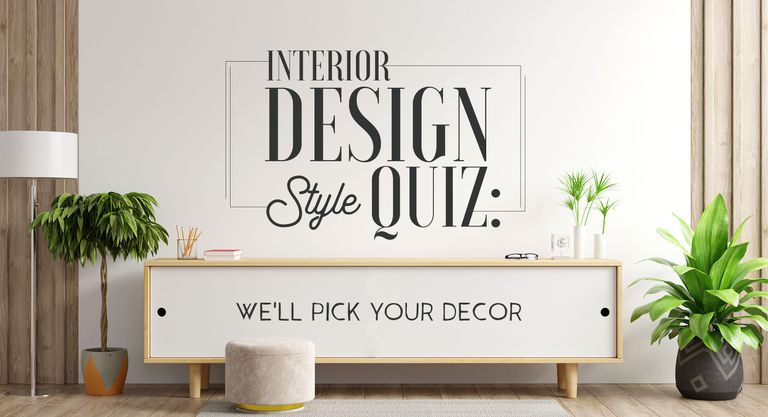 Interior Design Style Quiz: We’ll Pick Your Decor