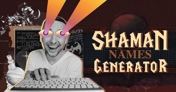 Shaman Names Generator