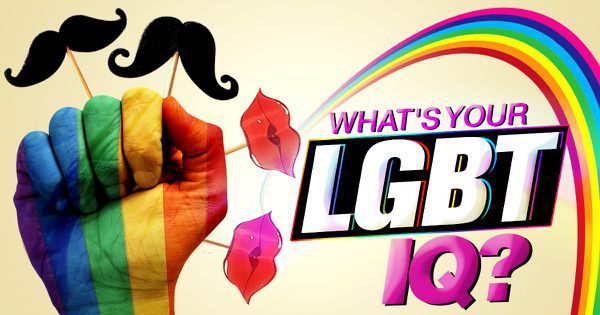 What’s Your LGBTQ IQ?