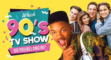 Which of These 90s TV Shows Do You Belong in?