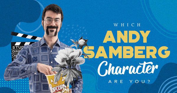 Which Andy Samberg Character Are You?