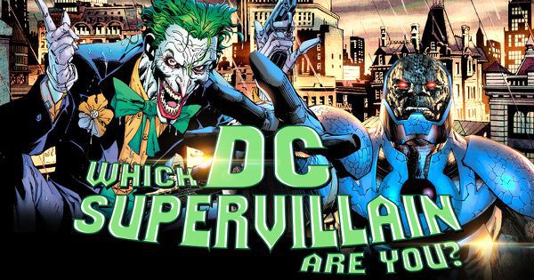 Which DC Supervillain Are You?