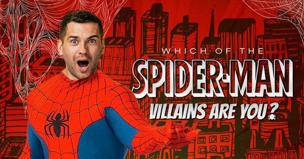 Which of the Spider-Man Villains Are You?