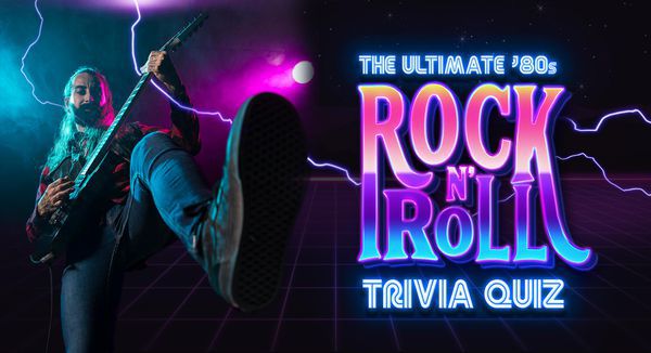 The Ultimate ’80s Rock n’ Roll Trivia Quiz